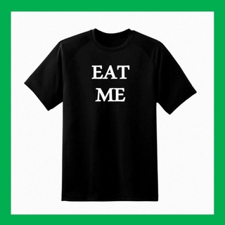 กินฉันสิ เสื้อสุดปัง เสื้อตามหา eat me