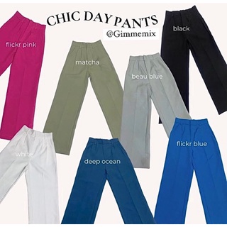 Chic Day Pants กางเกงขายาว