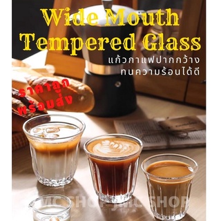 🚚พร้อมส่ง💯🔥 แก้วกาแฟ ลาเต้ ปากกว้างหนาทนทานความร้อน แก้ว Dirty wide mouth tempered Glass