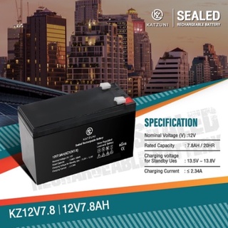 Katzuni แบตเตอรี่ UPS 12v 7.8ah  แบตเตอรี่เครื่องสำรองไฟ ไฟฉุกเฉิน เครื่องมือเกษตร KZ12V7.8AH.