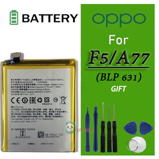 แบตเตอรี่ OPPO  A77,F5,F3 (BLP631) Battery แบตเตอรี่ OPPO  A77,F5,F3 (BLP631)แบตเตอรี่รับประกัน 3 เดือน