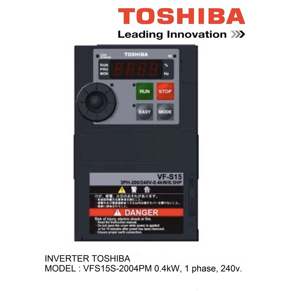 INVERTER TOSHIBA MODEL : VFS15S-2004PM 0.4kW, 1 phase, 240v.