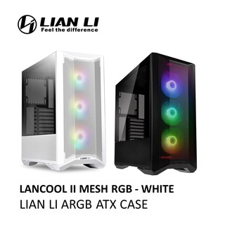 Lian LI LANCOOL II ตาข่าย RGB USB TYPE C (สีดํา / สีขาวหิมะ) พร้อมพัดลม RGB 3 ชิ้น