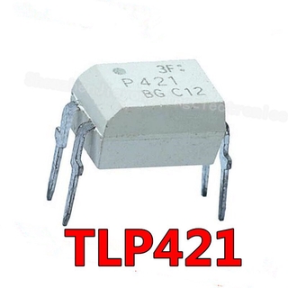 ทรานซิสเตอร์ P421 TLP421 P421GR DIP-4 optocoupler favorable GaAs Ired &amp; Photo 10 ชิ้น