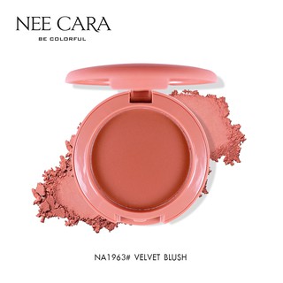 NEE CARA นีคาร่า บลัชออน ปัดแก้ม เนื้อกำมะหยี่ NA1963 VELVET BLUSH