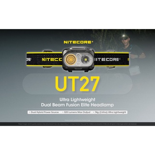 ไฟฉายคาดหัว Nitecore UT27 520lm : สินค้ารับประกัน 3 ปี