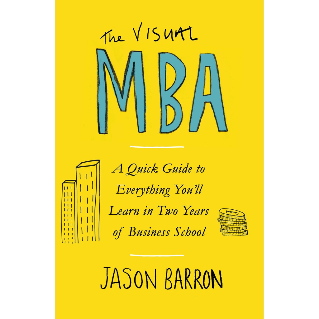 The Visual MBA: Jason Barron