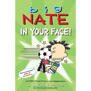 สั่งเลย หนังสือมือ1! Big Nate: In Your Face!