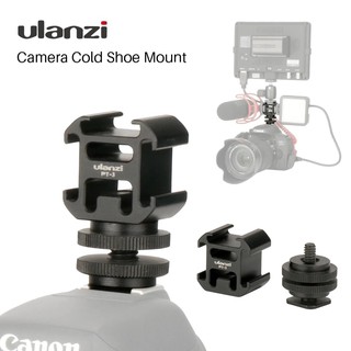 Ulanzi PT-3S Triple Cold Shoe Mount + Hot Shoe Universal 1/4 "สกรูฐาน Vlog ไมโครโฟนไมค์ไฟ LED อะแดปเตอร์สําหรับ DSLR