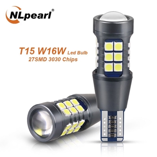 Nlpearl 2 X W16W Led T15 921 912 หลอดไฟท้ายรถยนต์ 3030 27 Smd T15 Led Canbus