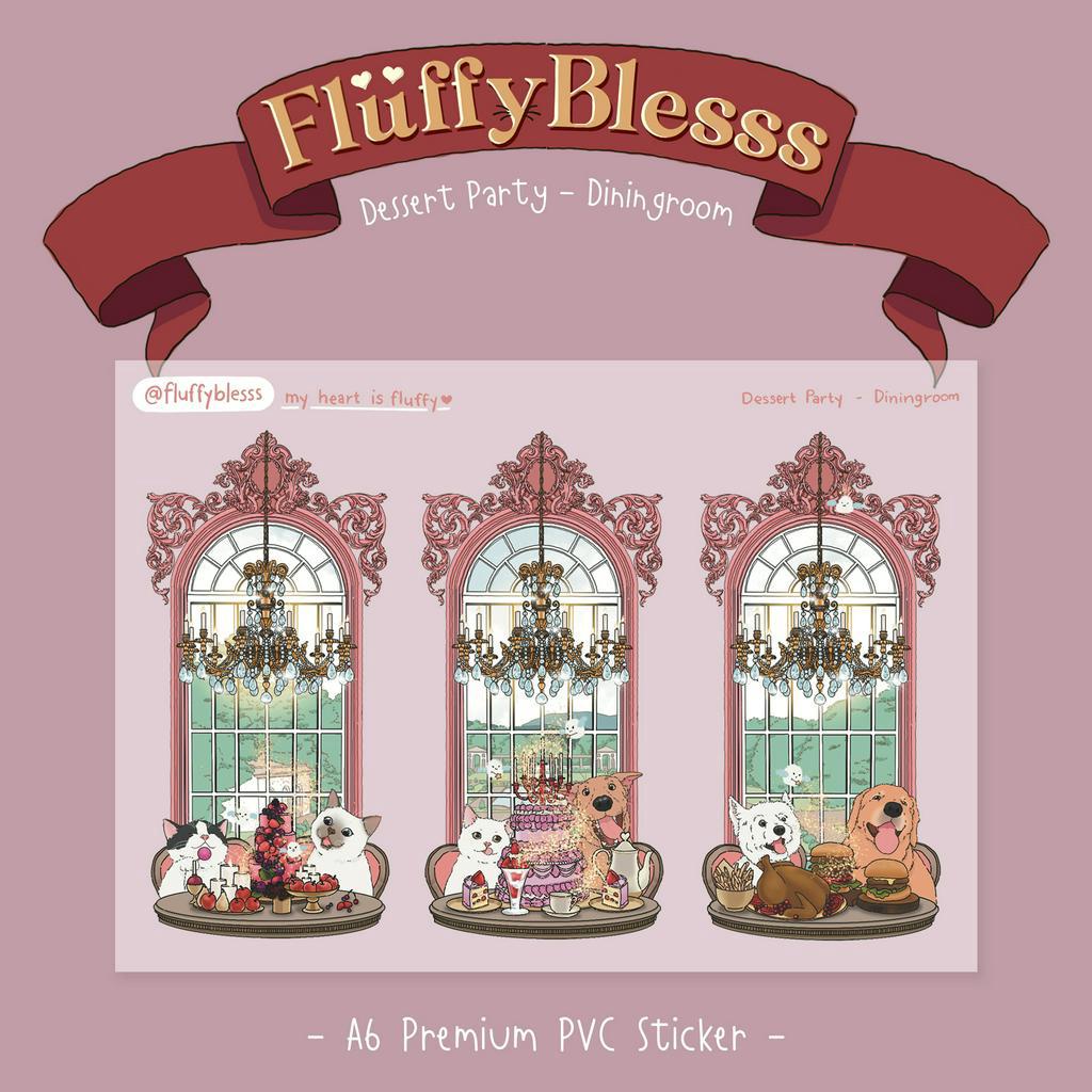 สติ๊กเกอร์ลายสัตว์เลี้ยงแสนน่ารัก Premium PVC Sticker - Dessert Party @ Diningrooom ขนาด A6 (My heart is fluffy collecti