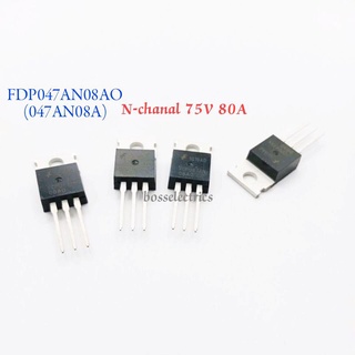 FDP047AN08A0 047AN08A มอสเฟต N-chanal UltraFET Mosfet 75V 80A TO220AB