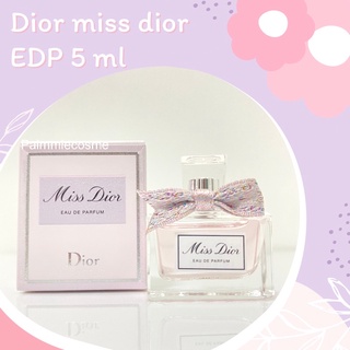 Dior miss Dior EDP 2021 มินิ 5 ml