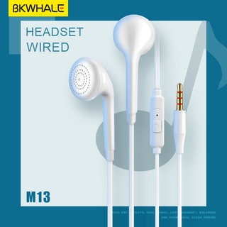 Bkwhale M13 หูฟังแบบมีสาย หูฟังราคาถูก หูฟังอินเอียร์ พร้อมไมโครโฟน