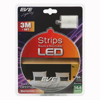 หลอดไฟ LED หลอด LED EVE STRIP TOUCH&amp;DIM 14.4 วัตต์ 3 ม. WARMWHITE หลอดไฟ โคมไฟ หลอดไฟ LED EVE STRIP TOUCH&amp;DIM 14.4W 3M W