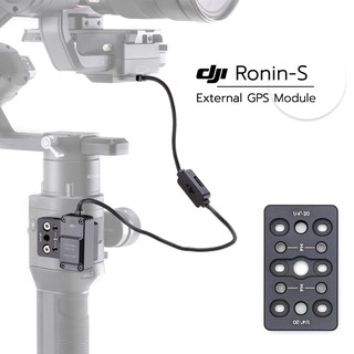 DJI Ronin-S External GPS Module - Part 21 ประกันศูนย์ 1 ปี