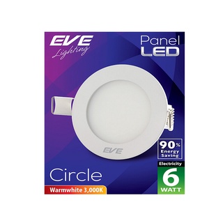 🔥แนะนำ!! โคมไฟดาวน์ไลท์หน้ากลม LED EVE LIGHTING รุ่น PANEL LIGHT 6W WW RD Warm White ขนาด 3.5 นิ้ว สีขาว 🚚พิเศษ!!✅