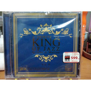 CD 24 bit เพลงพระราชนิพนธ์ A TRIBUTE TO KING OF JAZZ Vol. 2 By John Di Martino (CD Audiophile) มือ 1