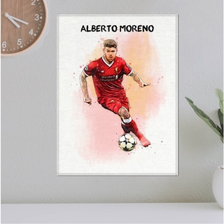 โปสเตอร์ ผ้าแคนวาส Alberto Moreno Liverpool อัลเบร์โต้ โมเรโน่ ตำนาน นักเตะ ลิเวอร์พูล ภาพวาด ศิลปะ นักบอล นักฟุตบอล