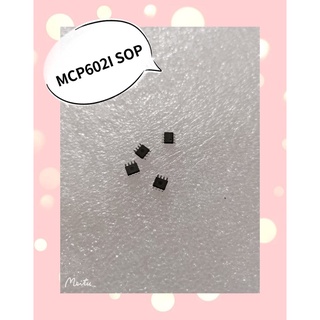 MCP602I SOP สินค้ามีสต็อก พร้อมส่ง