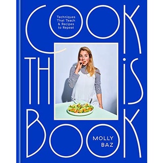 Cook This Book : Recipes and Techniques That Actually Teach