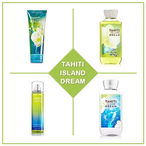Bath and Body Works ขนาดปกติ - กลิ่น TAHITI ISLAND DREAM