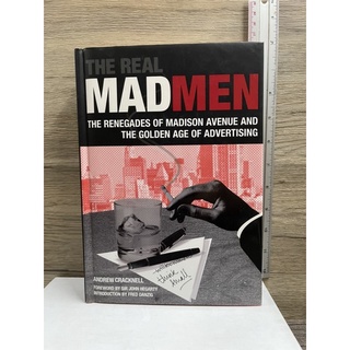 หนังสือ (มือสอง) The Real Mad Men The Renegades of Madison Avenue and the Golden Age of Advertising - Andrew Cracknell