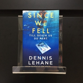 Since We Fell - Till Death Do Us Part  -  Dennis Lehane