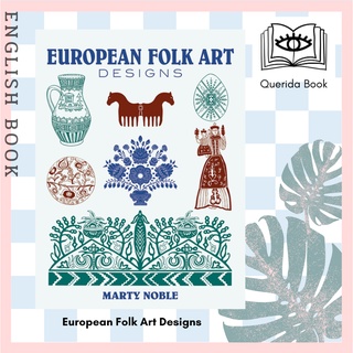 [Querida] European Folk Art Designs (Dover Pictorial Archive Series) by Marty Noble