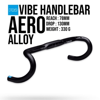 แฮนด์เสือหมอบ Pro รุ่น Vibe Aero alloy สวยงานเนี๊ยบ