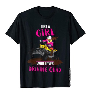 เสื้อยืด ผ้าฝ้าย พิมพ์ลาย Just A Girl Who Loves Driving Quad 3D สําหรับผู้ชาย ผู้หญิง เหมาะกับการขี่รถ ATVS-5XL