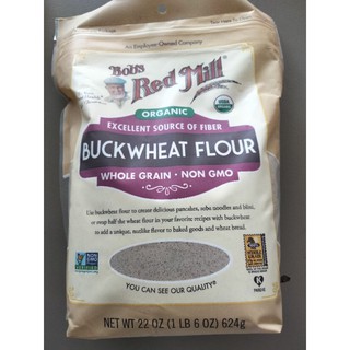 Bobs Red Mill Organic Excellent Source Buckwheat Flour  แป้งข้าวบัควีท100% 624กรัม