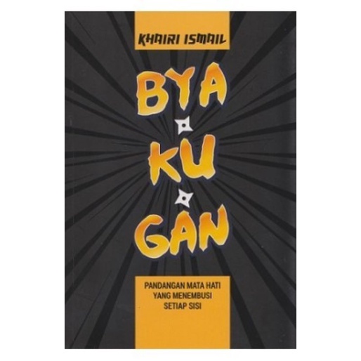 [MR] ต้องอ่าน Motivasi • Byakugan / Bya Ku Gan – Eggri Ismail