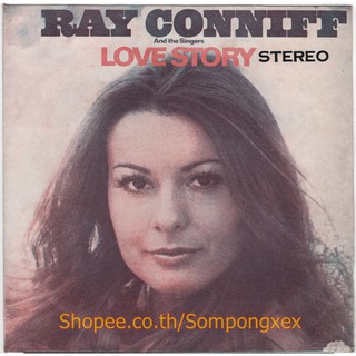 แผ่นเสียง สากล 7 นิ้ว  ยุค 60-70 RAY CONNIFF/ (WHERE DO I BEGIN) LOVE STORY/ COME SATURDAY MORNING/ 0 thailand ep