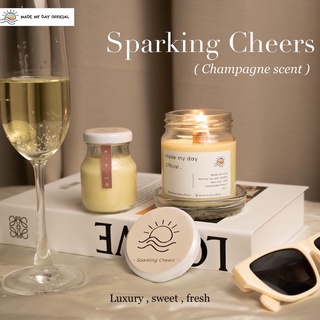 เทียนหอม Sparkling Cheers - เทียนหอมไขถั่วเหลือง Made my day