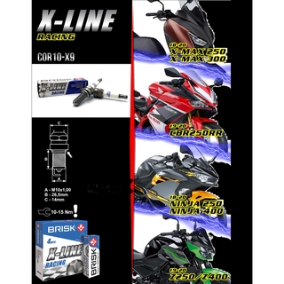 Brisk COR10-X9 ปลั๊กหัวเทียน X-LINE YAMAHA XMAX 250, NINJA250, Z250, CBR250 RR