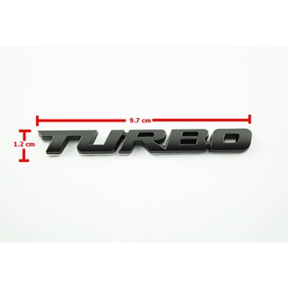 ป้ายโลโก้โลหะสีดำ TURBO ขนาด 9.7x1.2cm ติดตั้งด้วยเทปกาวสองหน้าด้านหลัง