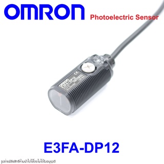 E3FA-DP12 OMRON E3FA-DP12 OMRON โฟโต้อิเล็กทริคเซนเซอร์ OMRON PHOTOELECTRIC SENSOR E3FA-DP12