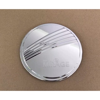 ครอบฝาถังน้ำมัน มิราจ Mirage ปี 2012-2021 โครเมียม (1 ชิ้น)