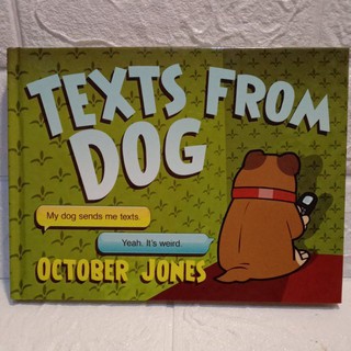 texts from Dog october jones ปกแข็งมือสอง -cb3