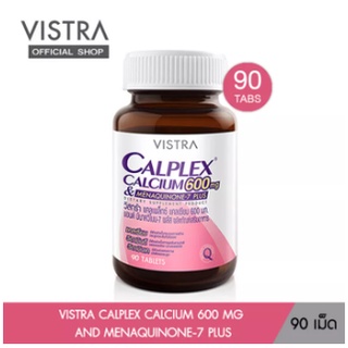 VISTRA CALPLEX CALCIUM 600 MG AND MENAQUINONE-7 PLUS วิสทร้า แคลเพล็กซ์ แคลเซียม 600 มก. แอนด์ มีนาควิโนน -7 พลัส30/90