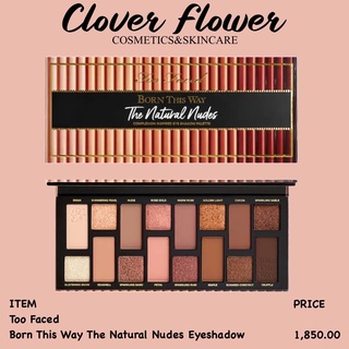 🔻พร้อมส่ง/ป้ายไทย🔻 Too Faced Born This Way The Natural Nudes Eyeshadow Palette