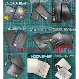 Batterry nokiaทุกรุ่นแบตNokia BV-L4A N535 BV-T4B N640XL BN-02 XL BP-6EW N900 BP-6M BL-4YW	N925 BP-4GW N920 BN-06	/N435