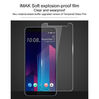 imak ฟิล์มกันหน้าจอแตก HTC U11 Plus/HTC U11+ TPU Flexible Explosion-Proof HD ยืดหยุ่น กันระเบิด สําหรับ Screen Protector Film