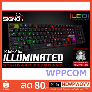 Keyboard SIGNO / NUBWO รุ่น KB-712 / NK-36 Illuminated LED Light 3 Mode