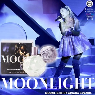 MOONLIGHT By Ariana Grande Eau De Parfum Spray Vaporisateur 100ml. น้ำหอมลิขสิทธิ์แท้จากนักร้องสาวอาเรียน่า แกรนเด