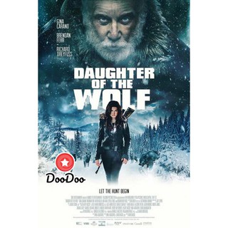 หนัง DVD Daughter of the Wolf (2019)