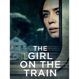 ปมหลอน รางมรณะ The Girl on the Train : 2017 #หนังฝรั่ง