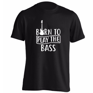 เสื้อยืดผ้าฝ้ายพิมพ์ลายแฟชั่น ขายดี เสื้อยืดคลาสสิก พิมพ์ลาย Born to play bass กีตาร์ไฟฟ้า อะคูสติก สตรัม เพลง เนื้อเพลง