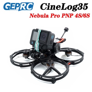 (CLEARANCE) Geprc CineLog35 HD พร้อมระบบ Vista Nebula Pro 4S 6S Cinewhoop GR2004-1750KV 2550KV สําหรับโดรนบังคับ FPV Quadcopter Freestyle